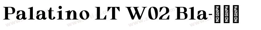 Palatino LT W02 Bla字体转换